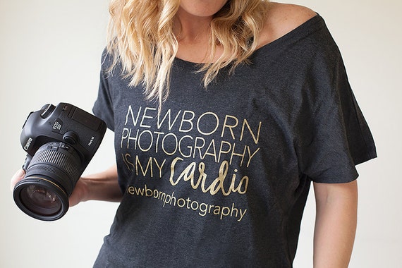 Newborn photography is my cardio photographer shirt Newborn photography is my cardio photographer shirt