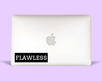 Flawless - Computer Decal