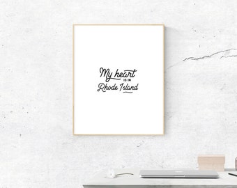 Rhode Island Print, Digital Print, My Heart is in Rhode Island Art, Rhode Island Art, Digital Download, Rhode Island Wall Art, Wall Prints