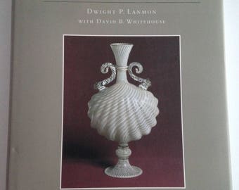 Glass in the Robert Lehman Collection, Metropolitan Museum of Art 1993