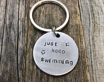 Just Keep Swimming Keychain, Hand Stamped Keychain, Personalized Keychain, Aluminum Keychain, Funny Keychain, Funny Accessories