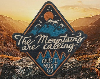 O'Houlihans - The Mountains are Calling and I Must Go Iron On Patch