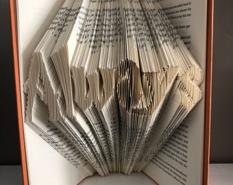 Always - Harry Potter - Folded Book Art - Love - Severus Snape - After All This Time - Valentine's Day - Romance