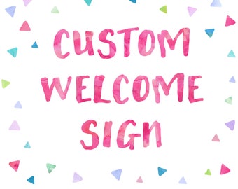 Custom Welcome Sign for any OhBeJoyful Invitation Design! | DIGITAL FILE ONLY