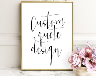 Personalized prints, custom handwriting, Custom Quote, Print Custom print quote, custom, Lyrics custom, custom printable, Custom Typography