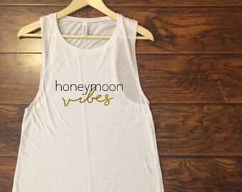 Honeymoon vibes, white muscle tank with black and gold