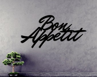 Bon Appetit - Kitchen - Dining - Restaurant - Metal Art Sign (20w x 10h) - Handmade USA - 14 Gauge