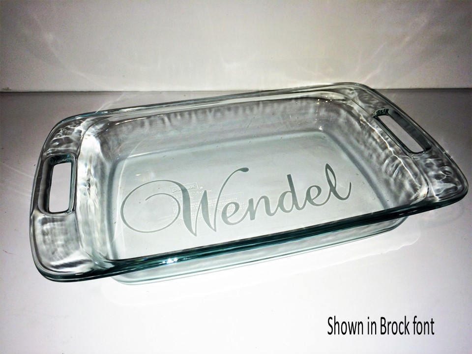 Personalized Etched Glass Casserole or Pie Dish Your choice