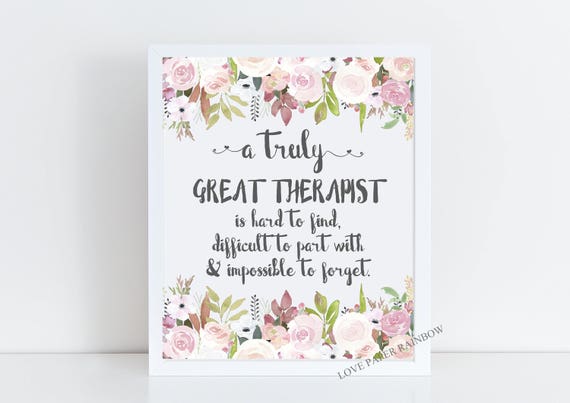 Therapist Gift, A truly great therapist is hard to find, Office Decor, Counselor Gift, Personalized, Custom Quote Print, Counselor Thank You