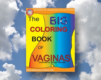 The Big Coloring Book of Vaginas