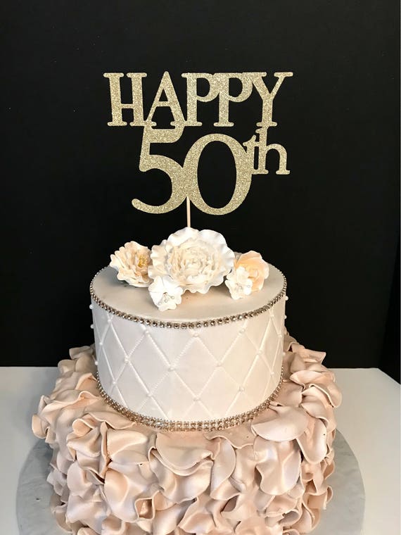 ANY NUMBER Happy 50th Birthday Cake Topper 50 and Fabulous