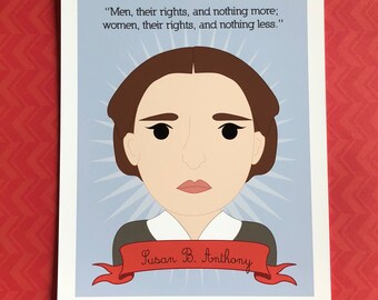 Sheroes Collection: Susan B. Anthony 8x10 Art Print