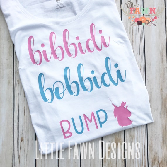 Bibbidi Bobbidi Bump Disney Pregnancy Pregnancy Shirt