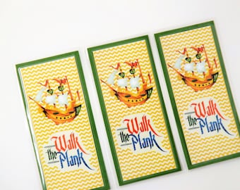 WALK THE PLANK Pirate's Ship Laminated Bookmark