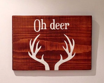 Oh Deer Stag - Wooden Sign