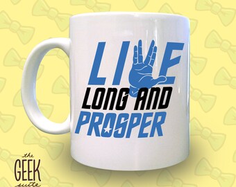 Live Long and Prosper Mug