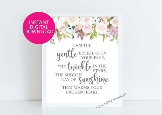 i am the gentle breeze upon your face, memorial print, memorial poem, in loving memory, baby loss, child loss, memorial quote, floral