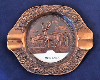 Copper "Montana" Ashtray Ashtray with Picture of a Buck in the Center and Flowers Around the Rim - Montana Souvenir - State Memorabilia