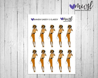 Raven Sassy & Classy Quarter Size