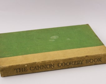1938 English Cook Book - Cannon Cookery Book