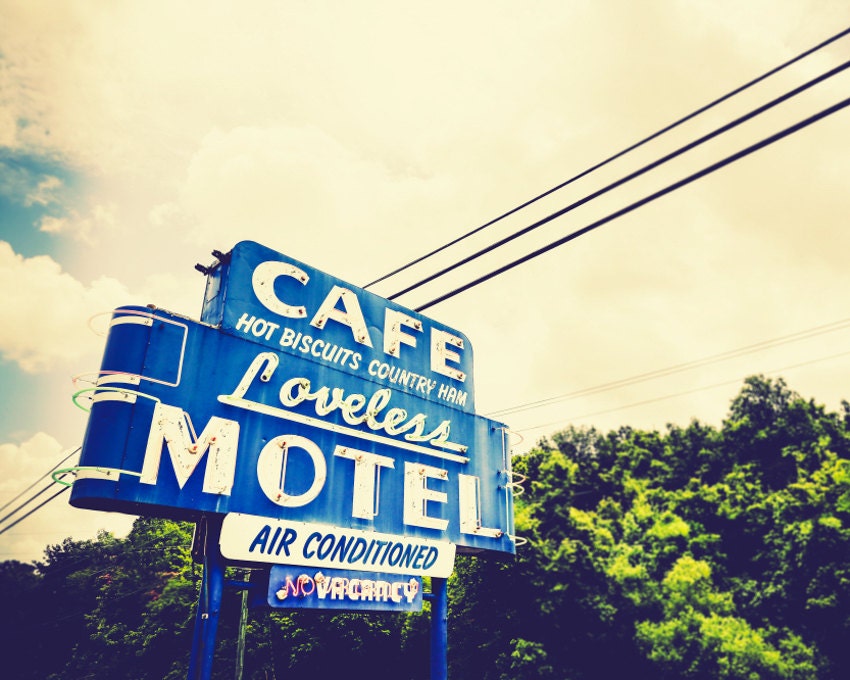 Nashville Sign Decor Nashville Art Photography Loveless Cafe Nashville Sign 9 Nashville Sign Decor Nashville Art Photography Loveless Cafe Nashville Sign 9