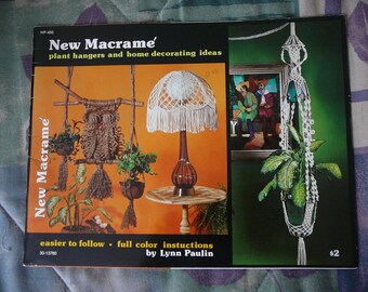 New Macrame: Plant Hangers and Home Decorating Ideas - Lynn Paulin