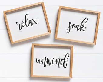 Bathroom printable/ Bathroom Signs/ Relax Soak Unwind/ Bathroom Art Prints/ Set of 3 prints/ Printable Art/ rustic bathroom sign/ Wall Art