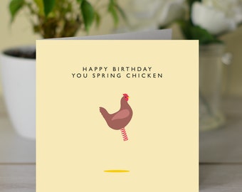 Happy Birthday Spring Chicken
