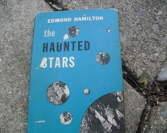Vintage Book The Haunted Stars by Edmond Hamilton