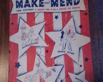 Make and Mend for Victory Book No S-10 Sewing 1942 WW2 Home Front