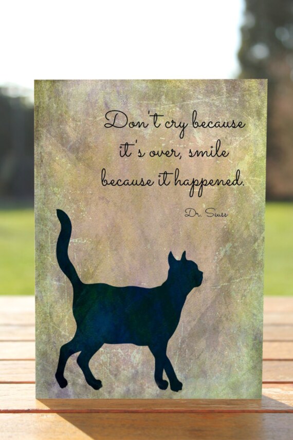 Cat Loss Sympathy Card Don t Cry Because It s cat-loss-sympathy-card-don-t-cry-because-it-s