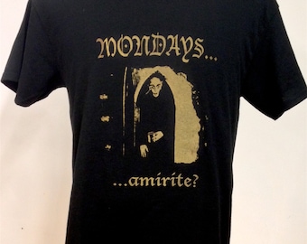 Nosferatu "Mondays...." Tee