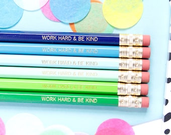 Work Hard and Be Kind Pencils, Blue/Green Pencils, Set of 6 Hex Pencils, Gold Foil Pencils, Imprint Pencils, Stocking Stuffer, TED003-PNCL