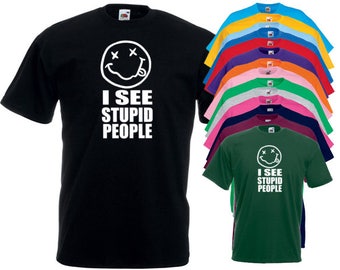 i see stupid people t shirt