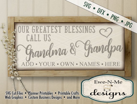 Download Grandma Grandpa SVG greatest blessings svg Grandparent
