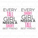 Every Tall Girl Needs A Short Best Friend svg | Every Short Girl Needs A Tall Best Friend svg | Best Friend svg | SVG | DXF | JPG | cut file
