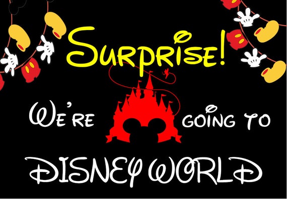 Surprise We're Going to Disney World or Disneyland