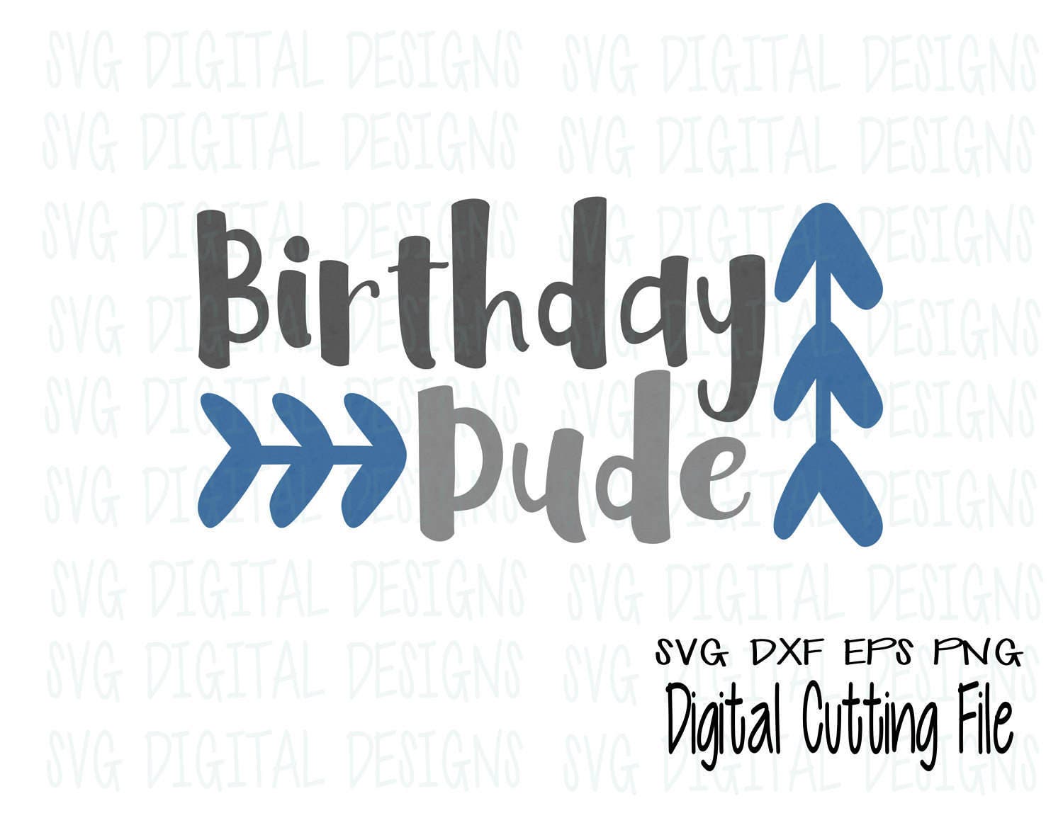 Download Birthday Dude SVG Birthday Boy SVG Arrow Design Cut files for