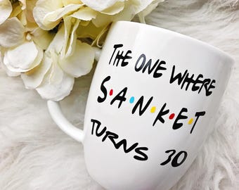 The One Where Turns 30 Glitter Dipped Coffee Mug//The One Where Coffee Mug//The One Where//30th Birthday Coffee Mug//30th Birthday