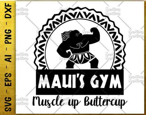 Download Muscle up Buttercup SVG Fitnes shirts SVG maui's gym svg
