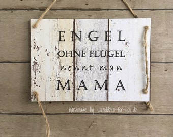 Muttertag, Mama, Vintage Schild, Holzschild, Wanddeko, Spruchschild, Shabby chic