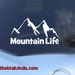 Mountain Life - Camping hiking sticker - Vinyl Sticker Car Decal