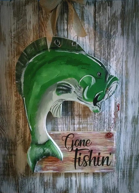 Bass Gone Fishin Door Hanger Gift Sign Handpainted