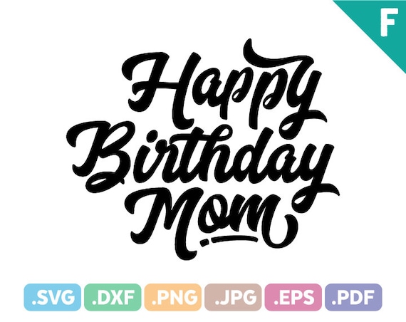 Free Free 322 Happy Birthday My Love Svg SVG PNG EPS DXF File