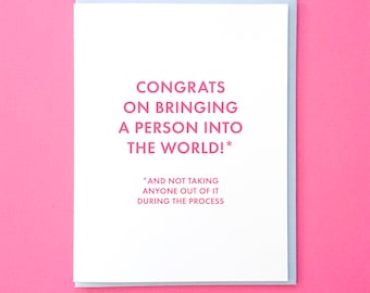 Best Friend Baby Card. Baby Congrats Card. New Baby Card. Friend New Baby Card. Funny Baby Card. Into the World Card. Funny Baptism Card