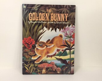 Vintage The Golden Bunny and 17 Other Stories and Poems, by Margaret Wise Brown and Leonard Weisgard, 1981 Hard Cover, Golden Press