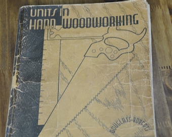 1946 Book, Units In Hand Woodworking
