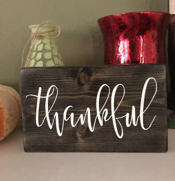 Be Thankful Thankful Sign Small Thankful Wall Decor Wooden