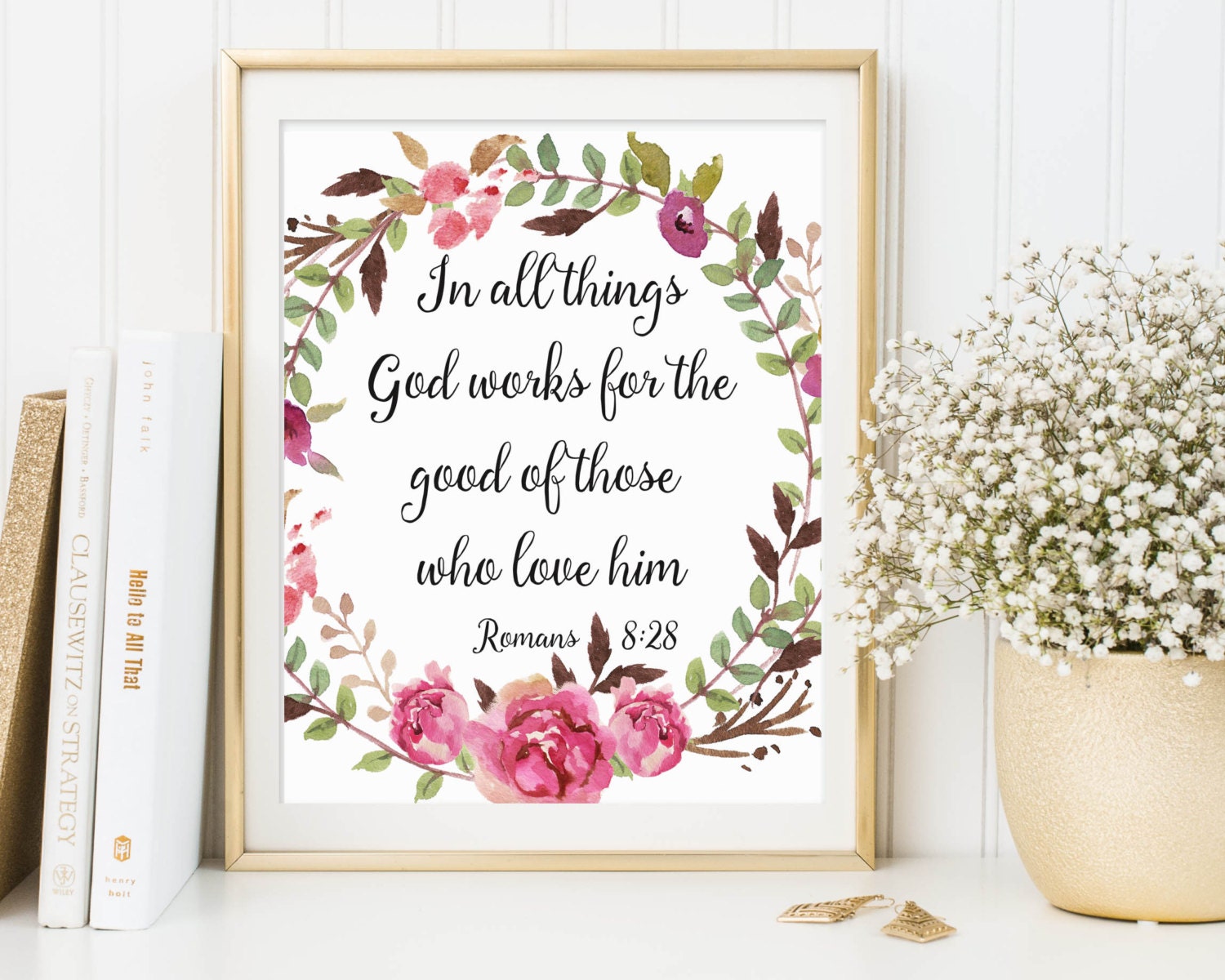 Romans 8:28 In All Things God Works Bible Verse Print