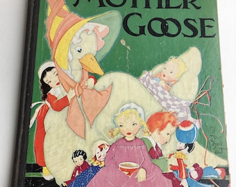 Beautiful Fern Bisel Peat Illustrated Mother Goose Children's Book / 1933